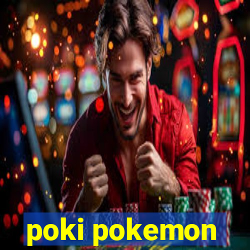 poki pokemon